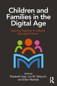 Children and Families in the Digital Age