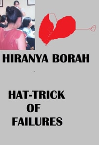 Hat-Trick of Failures