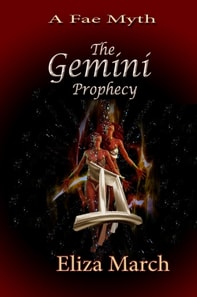 Fae Myth  - The Gemini Prophecy