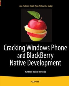 Cracking Windows Phone and BlackBerry Native Development