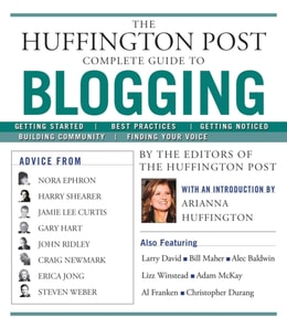 Huffington Post Complete Guide to Blogging