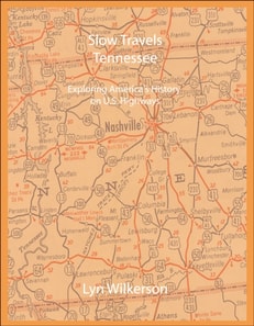Slow Travels-Tennessee