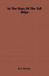 In the Days of the Tall Ships