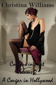 Cougars in Heat Volume 2 A Cougar in Hollywood