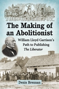 Making of an Abolitionist