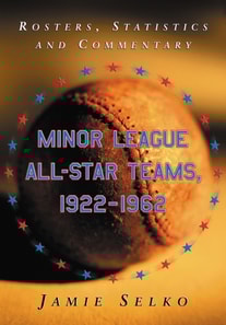 Minor League All-Star Teams, 1922-1962