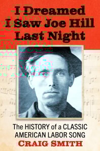 I Dreamed I Saw Joe Hill Last Night