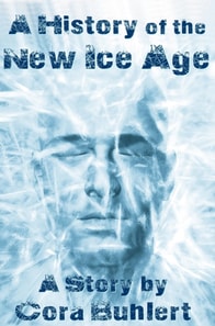 History of the New Ice Age