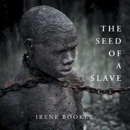 Seed of a Slave