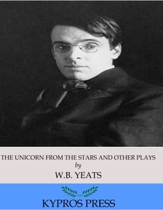 Unicorn from the Stars and Other Plays