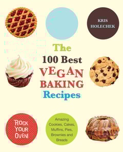 100 Best Vegan Baking Recipes