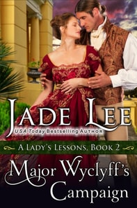 Major Wyclyff's Campaign (A Lady's Lessons, Book 2)