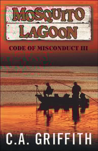 Mosquito Lagoon: Code of Misconduct III