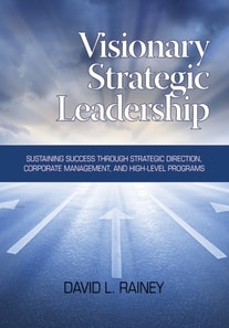 Visionary Strategic Leadership