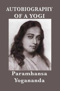 Autobiography of a Yogi