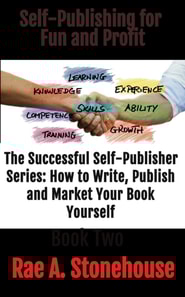 Self-Publishing for Fun and Profit Book Two