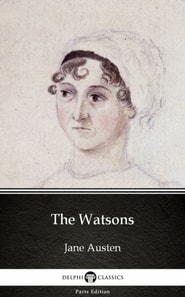 Watsons by Jane Austen (Illustrated)