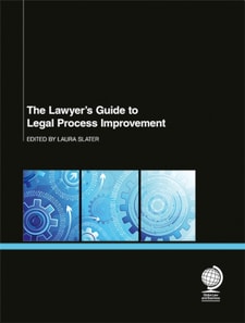 Lawyer's Guide to Legal Process Improvement