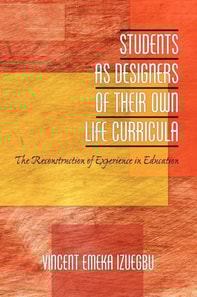 Students as Designers of Their Own Life Curricula