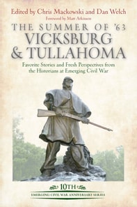 Summer of '63: Vicksburg & Tullahoma