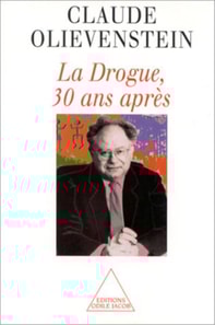 La Drogue, 30 ans après