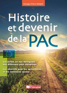 Histoire et devenir de la PAC
