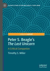 Peter S. Beagle's &quote;The Last Unicorn&quote;