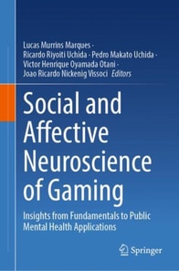 Social and Affective Neuroscience of Gaming