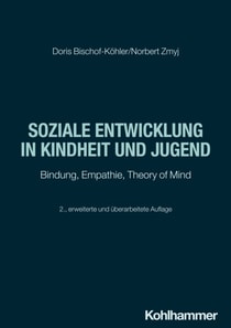 Soziale Entwicklung in Kindheit und Jugend