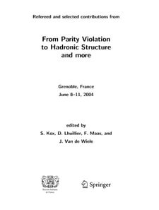 From Parity Violation to Hadronic Structure and more