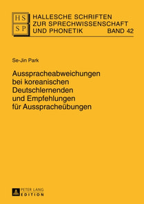 Ausspracheabweichungen bei koreanischen Deutschlernenden und Empfehlungen fuer Ausspracheuebungen