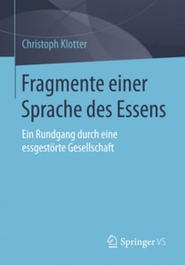 Fragmente einer Sprache des Essens