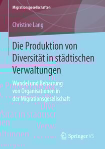 Die Produktion von Diversität in städtischen Verwaltungen