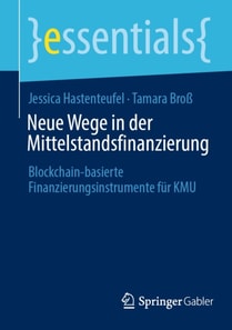 Neue Wege in der Mittelstandsfinanzierung