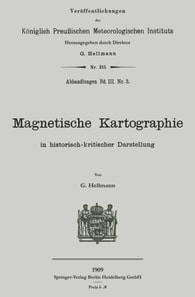 Magnetische Kartographie in historisch-kritischer Darstellung