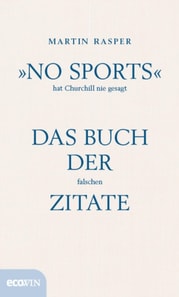 »No Sports« hat Churchill nie gesagt