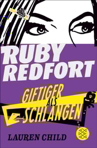 Ruby Redfort – Giftiger als Schlangen