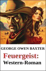 Feuergeist: Western-Roman