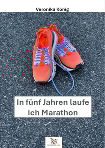 In fünf Jahren  laufe ich  Marathon