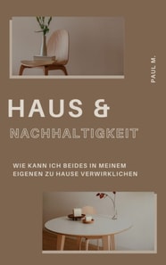 Haus & Nachhaltigkeit