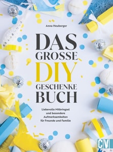 Das große DIY-Geschenke-Buch