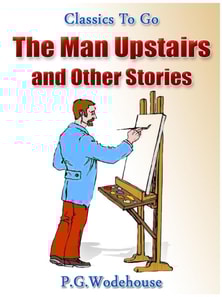 Man Upstairs and Other Stories