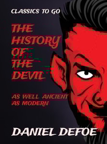 History of the Devil as well Ancient as Modern
