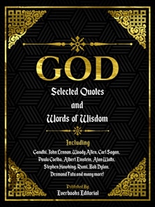 God: Selected Quotes And Words Of Wisdom