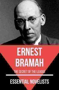 Essential Novelists - Ernest Bramah