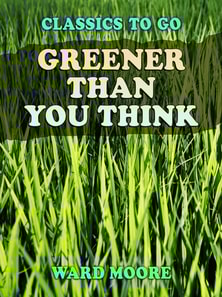 Greener Than You Think