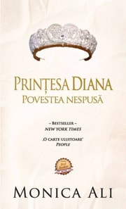 Prințesa Diana. Povestea nespusă
