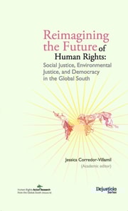 Reimagining the Future of Human Rights