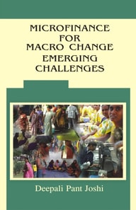 Microfinance for Macro Change Emerging Challenges