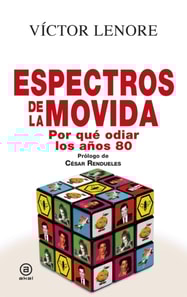 Espectros de la movida